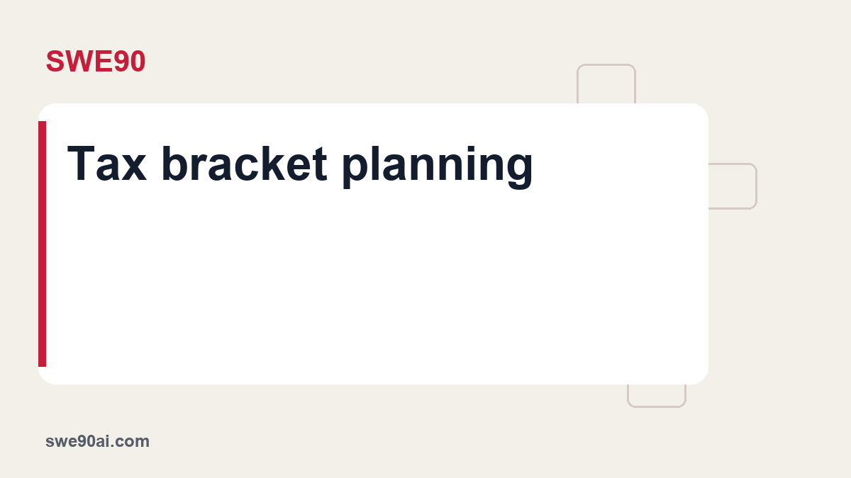 SWE90 light panel and geometric tile design with the text “Tax bracket planning”.